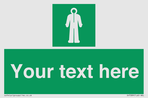 Custom sign safe condition Survival clothing